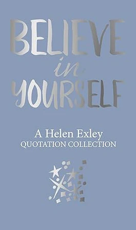 Believe In Yourself Quotations