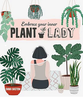 Embrace Your Inner Plant Lady