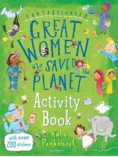 Great Women Who Saved The Planet Activity
