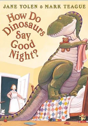 How Do Dinosaurs Say Goodnight