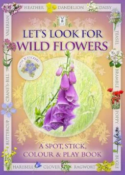Lets Look For Wild Flowers