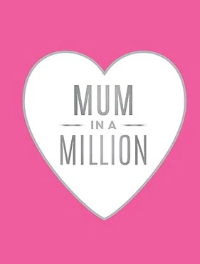 Mum in a Million