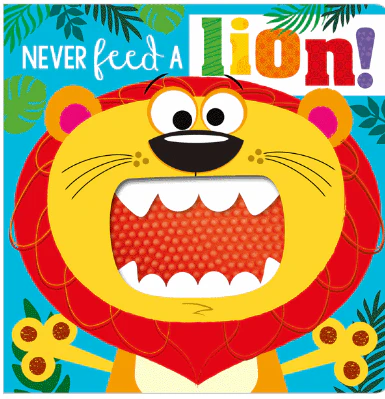 Never Feed a Lion