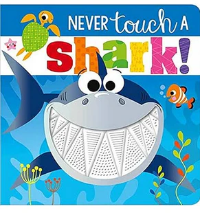 Never Touch a Shark