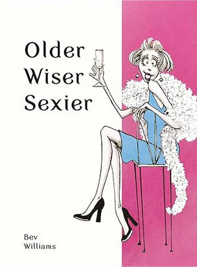 Older Wiser Sexier - Women