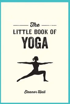 The Little Book of Yoga
